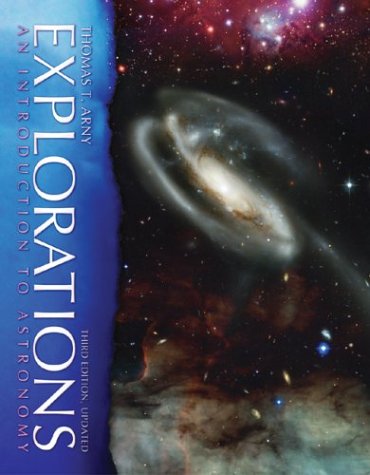 Explorations: An Introduction to Astronomy, Update, with Essential Study Partner CD-ROM by Thomas T. Arny