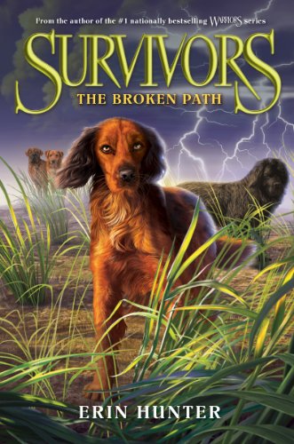 Survivors #4: The Broken Path by Erin Hunter