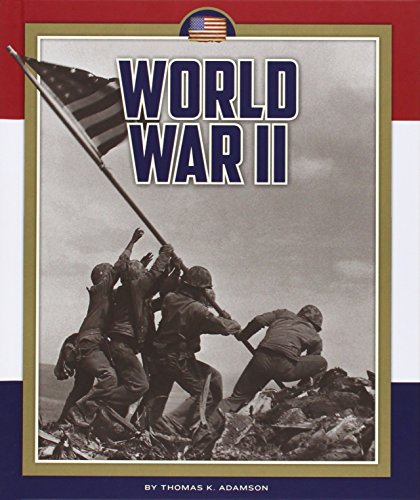 World War II by Thomas K. Adamson