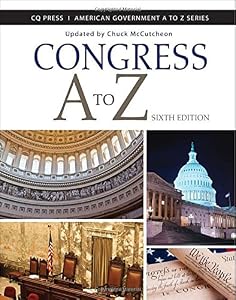Congress A to Z 6th Ed by CQ Press  (Editor)