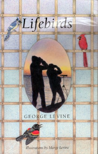 Lifebirds by George Levine