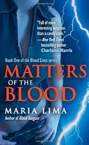 Matters of the Blood (Blood Lines, Book 1)