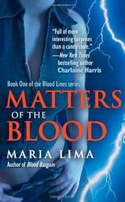 Matters of the Blood (Blood Lines, Book 1)