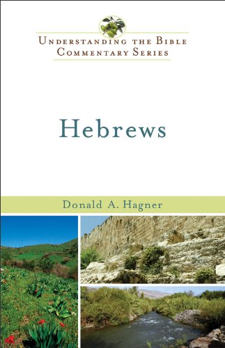 hebrews (understanding the bible commentary series)