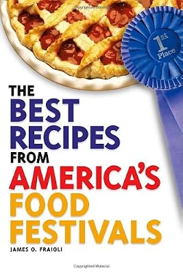 The Best Recipes from America's Food Festivals