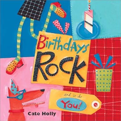 Birthdays Rock And So Do You