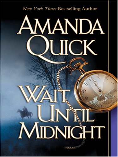 Wait Until Midnight by Amanda Quick