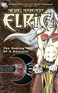 Elric: The Making of a Sorcerer