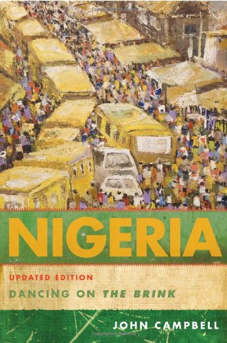 Nigeria: Dancing on the Brink by John Campbell