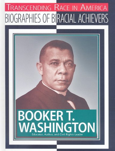 Booker T. Washington: Educator, Author, and Civil Rights Leader by Jim Whiting