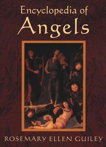 Encyclopedia of angels by Rosemary Ellen Guiley
