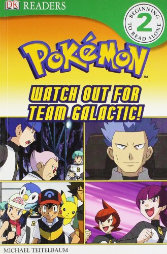Watch Out for Team Galactic!. by Michael Teitelbaum