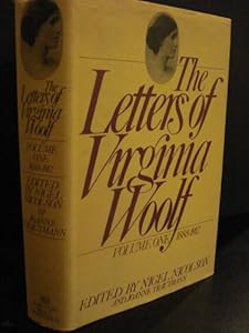 The Letters of Virginia Woolf : Vol. 1
