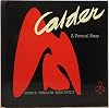 Alexander Calder, a pictorial essay