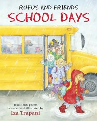 Rufus and Friends: School Days