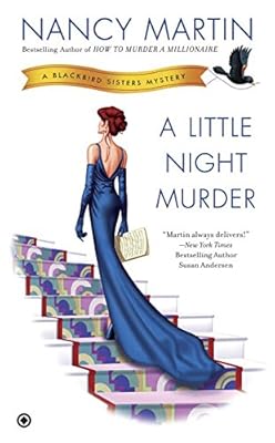 A Little Night Murder: A Blackbird Sisters Mystery