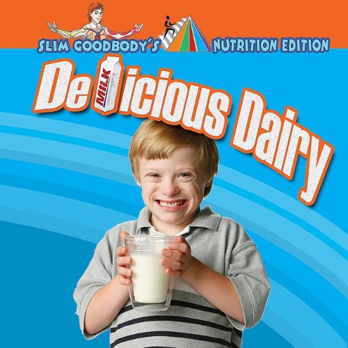 Delicious Dairy by John Burstein
