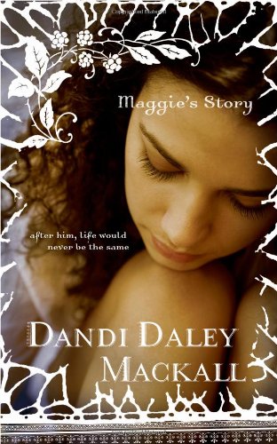 Maggie's Story by Dandi Daley Mackall