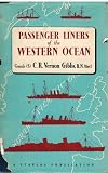 Passenger Liners of the Western Ocean
