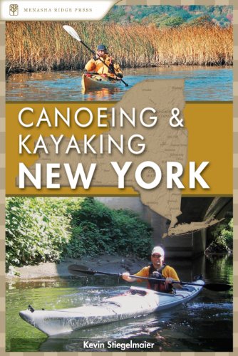 Canoeing and Kayaking New York by Kevin Stiegelmaier