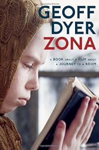 Zona: A Book About a Film About a Journey to a Room