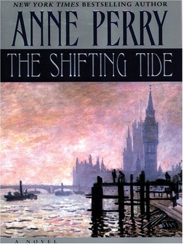 The Shifting Tide by Anne Perry