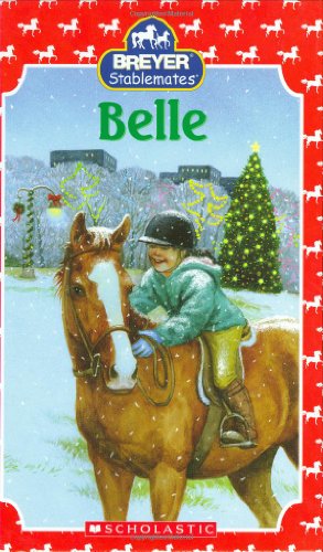 Stablemates: Belle by J. Elizabeth Mills