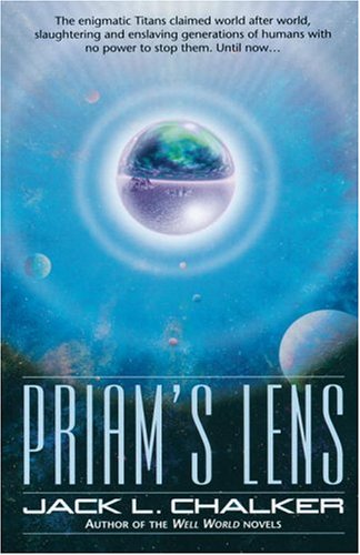 Priam's Lens by Jack L. Chalker