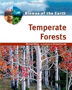 Temperate Forests (Biomes of the Earth)