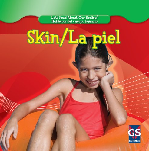 Skin/ La piel by Cynthia Fitterer Klingel