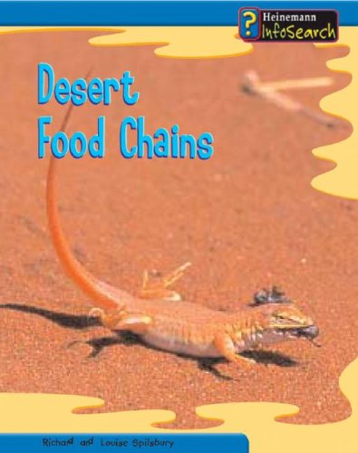 Desert Food Chains (Food Webs) by Richard Spilsbury