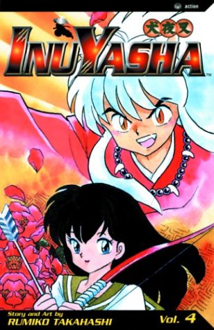 Inuyasha, Volume 4 by Rumiko Takahashi