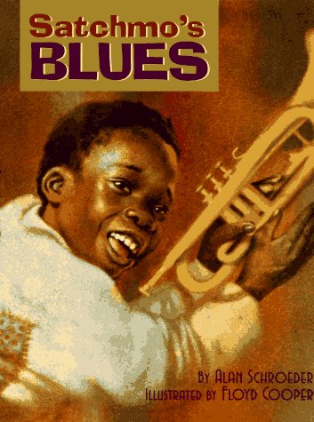 Satchmo's Blues by Alan Schroeder