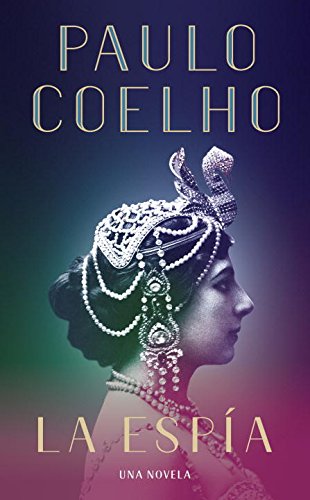 La Espía by Paulo Coelho