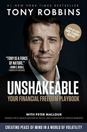 Unshakeable: Your Financial Freedom Playbook by TONY ROBBINS