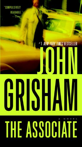The Associate: A Novel by John Grisham