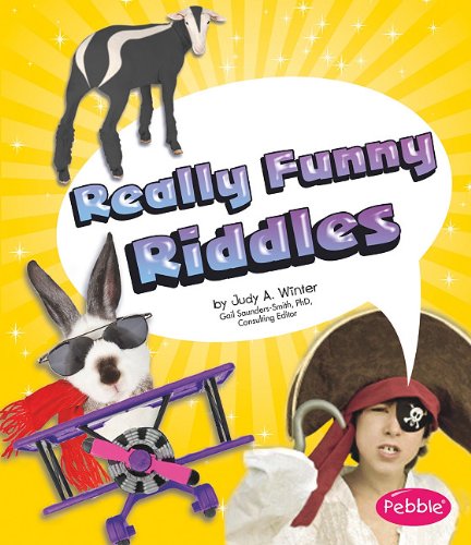 Really Funny Riddles by Judy A. Winter