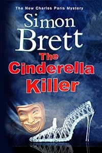 The Cinderella Killer: A theatrical mystery starring actor-sleuth Charles Paris