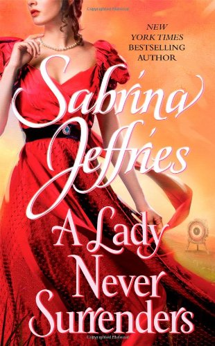 A Lady Never Surrenders by Sabrina Jeffries