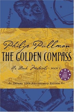 The Golden Compass, Deluxe 10th Anniversary Edition by Philip Pullman