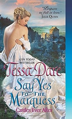 Say Yes to the Marquess: Castles Ever After