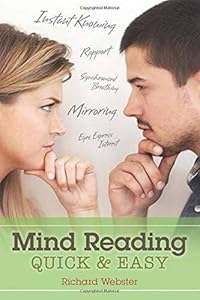 Mind Reading Quick &amp; Easy