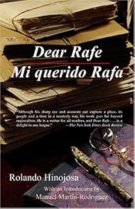 Dear Rafe/Mi Querido Rafa (Klail City Death Trip Series) (English and Spanish Edition) by Rolando Hinojosa