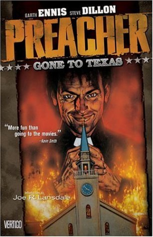 Preacher VOL 01: Gone to Texas by Garth Ennis