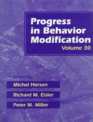 Progress in Behavior Modification, Volume 30