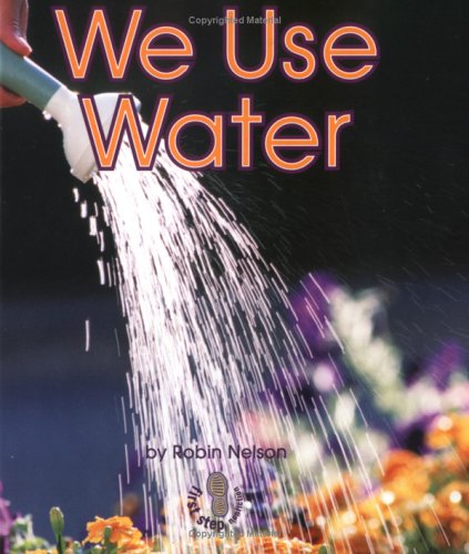 We use water by Robin Nelson