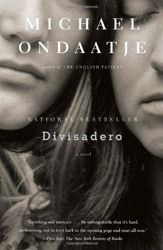 Divisadero by Michael Ondaatje
