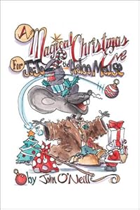 A Magical Christmas Eve for Jo-Jo the Hobo Mouse