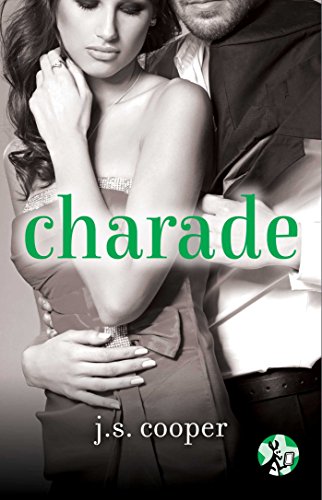 Charade (Swept Away) by J.S. Cooper