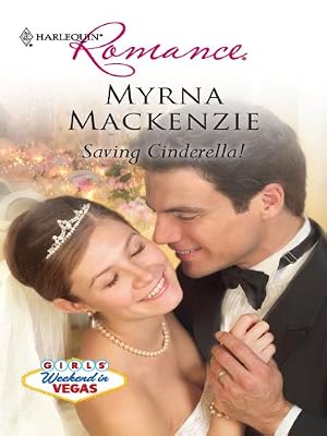 Saving Cinderella! (Girls' Weekend in Vegas Book 1)